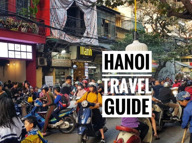 Things To Do in Hanoi Itinerary: A Guide Blog - MyTravelBuzzg