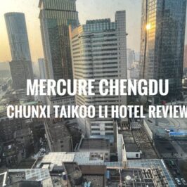 Mercure Chengdu ChunXi Taikoo Li Hotel Review