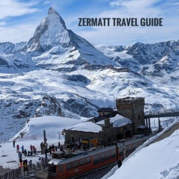 2-Days Zermatt Itinerary: A Travel Guide Blog